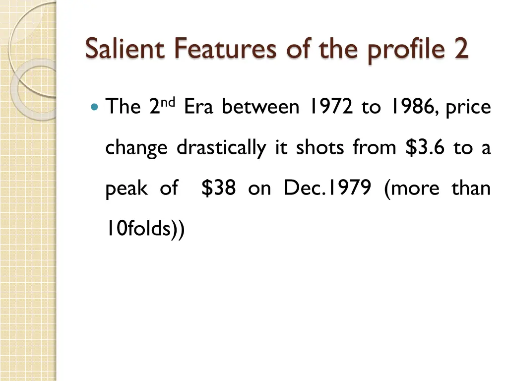 salient features of the profile 2