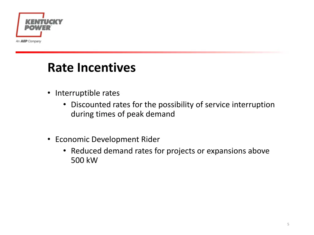 rate incentives
