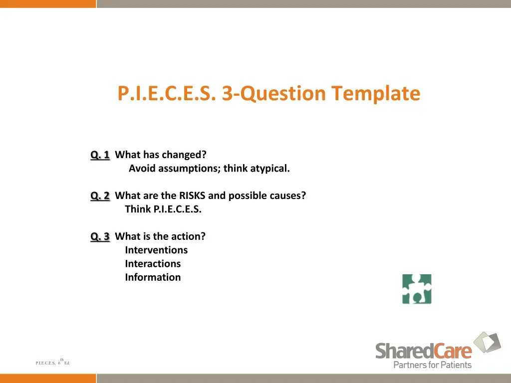 p i e c e s 3 question template