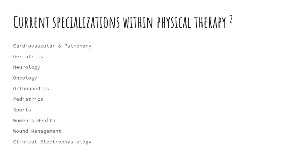 current specializations within physical therapy 2