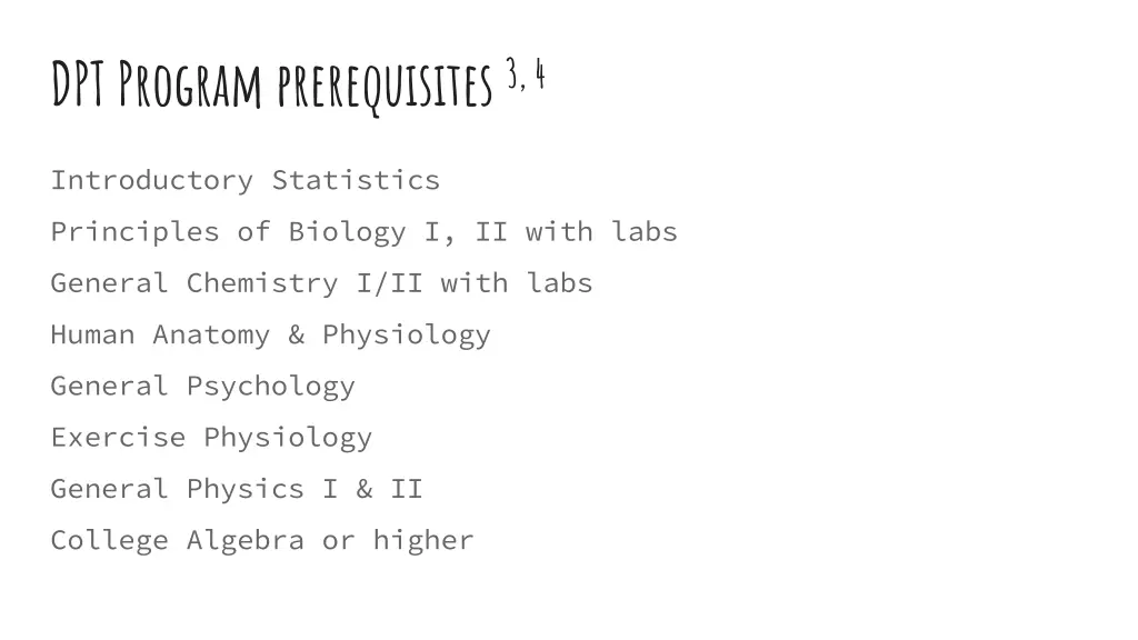 dpt program prerequisites 3 4