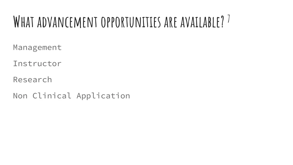 what advancement opportunities are available 7