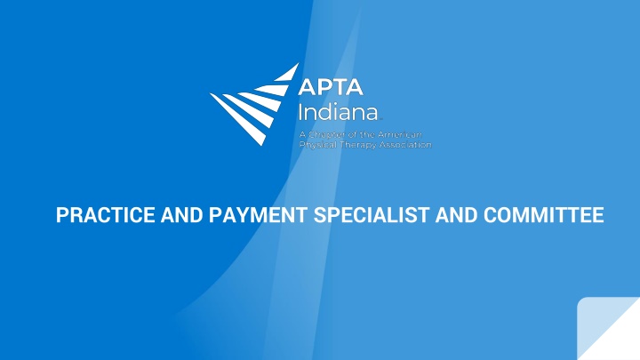 practice and payment specialist and committee