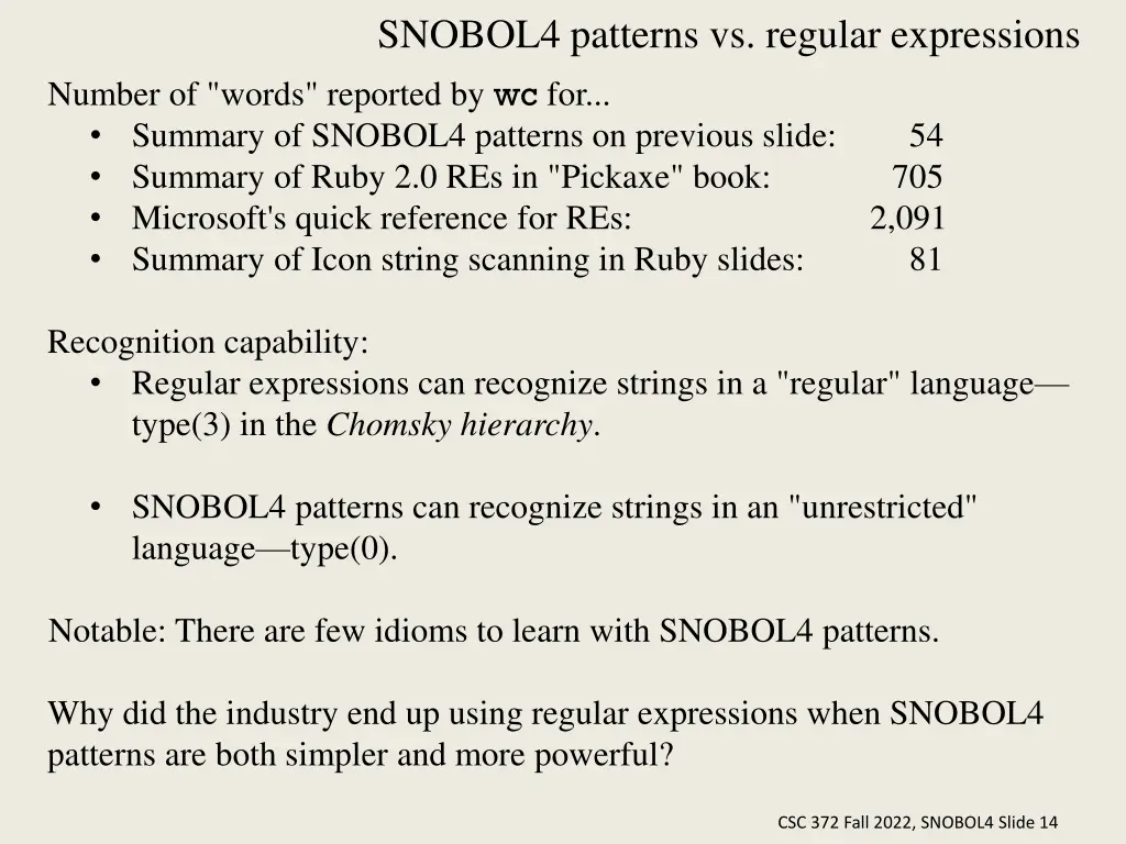 snobol4 patterns vs regular expressions