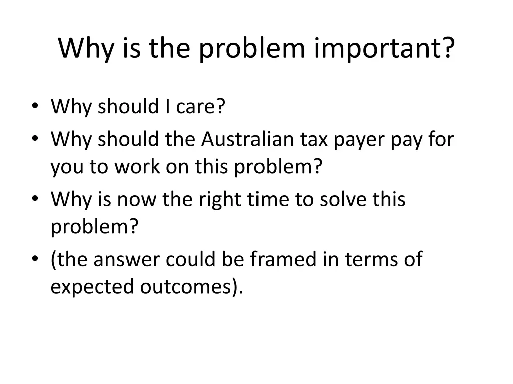 why is the problem important