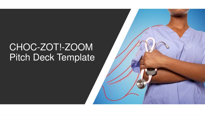 choc zot zoom pitch deck template