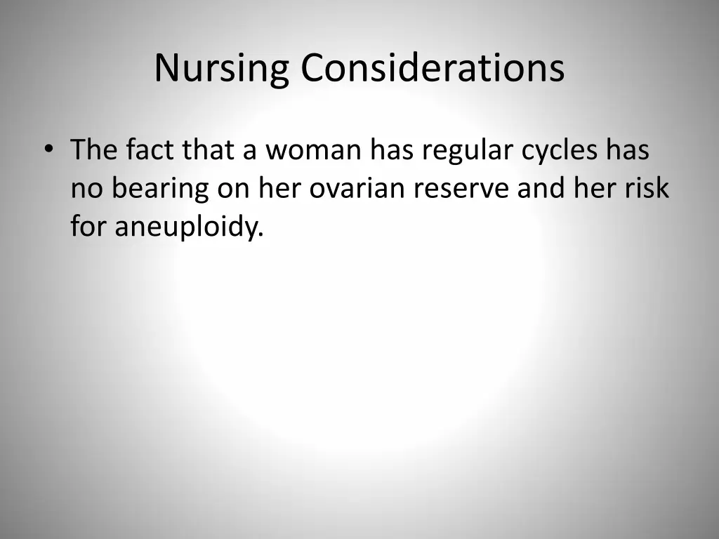 nursing considerations