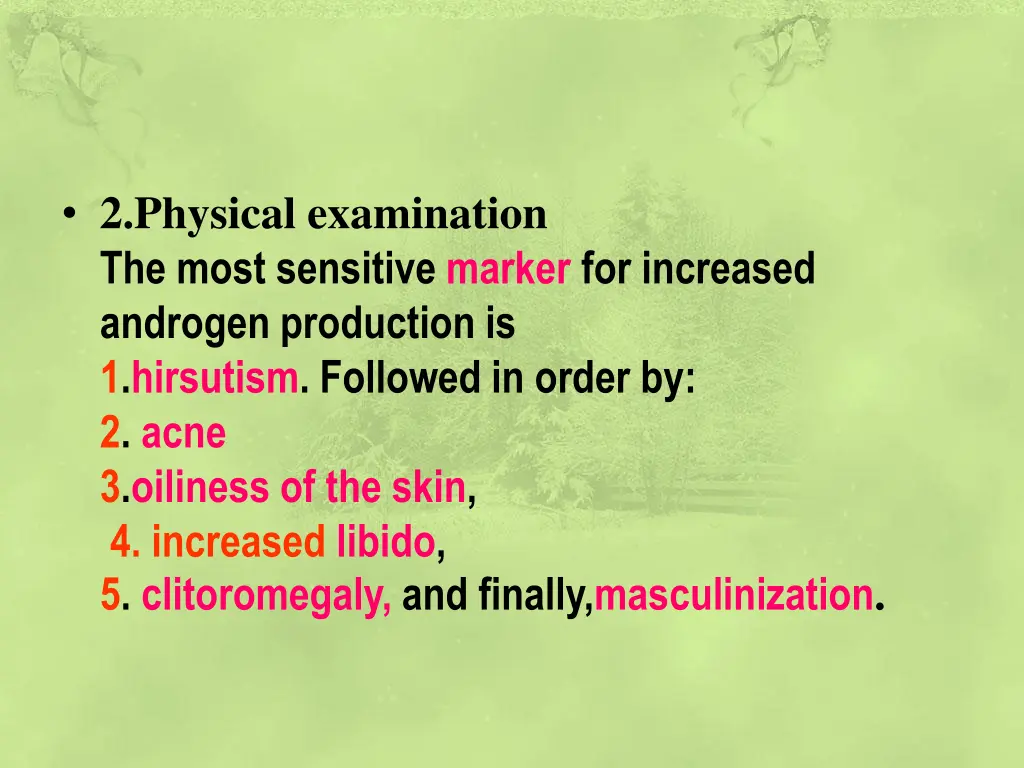 2 physical examination the most sensitive marker