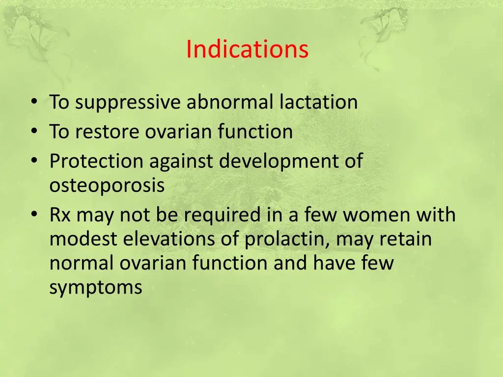 indications