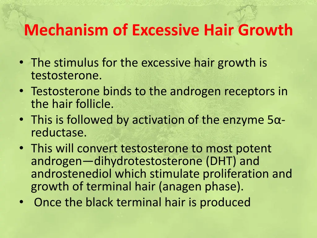 mechanism of excessive hair growth