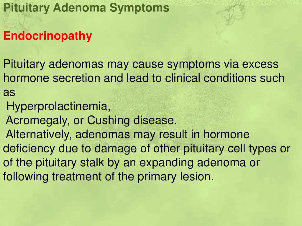 pituitary adenoma symptoms