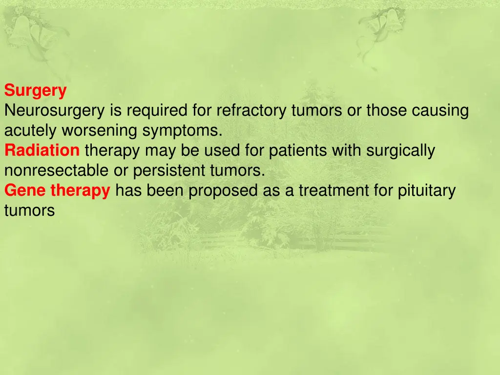 surgery neurosurgery is required for refractory
