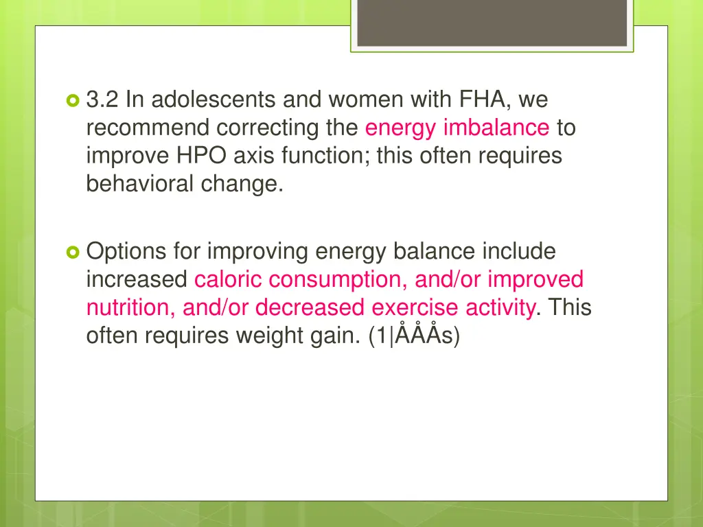 3 2 in adolescents and women with