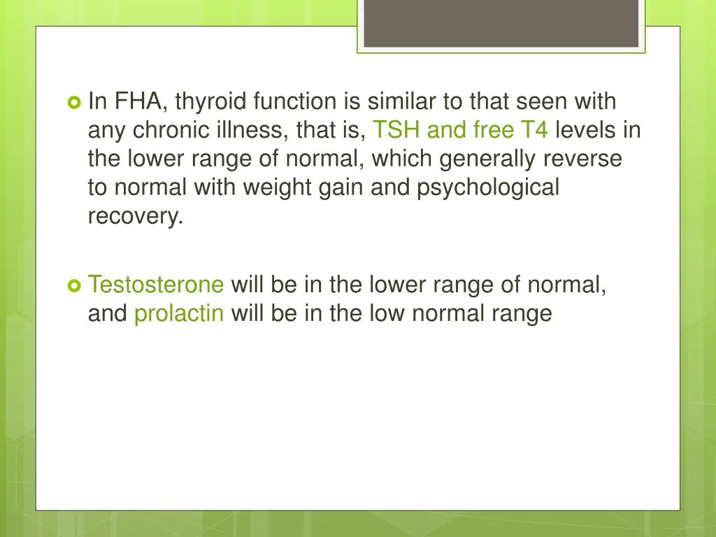 in fha thyroid function is similar to that seen