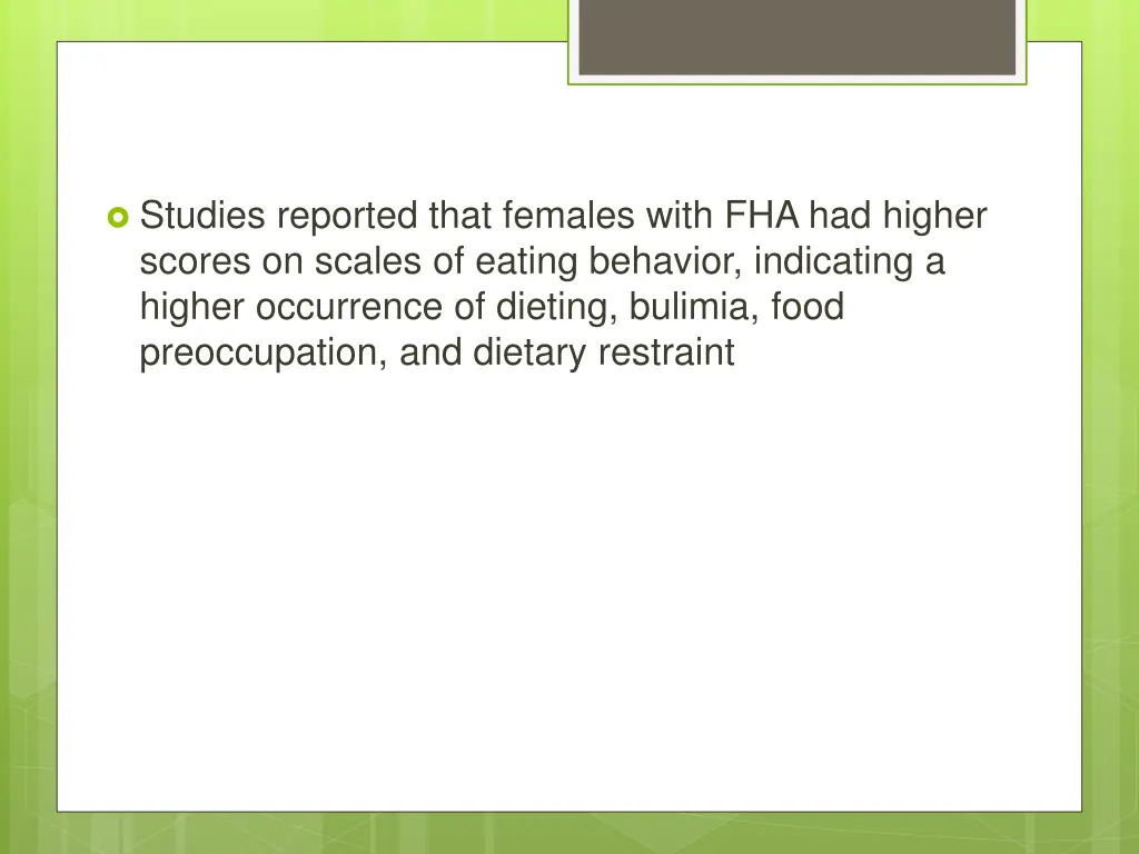studies reported that females with fha had higher