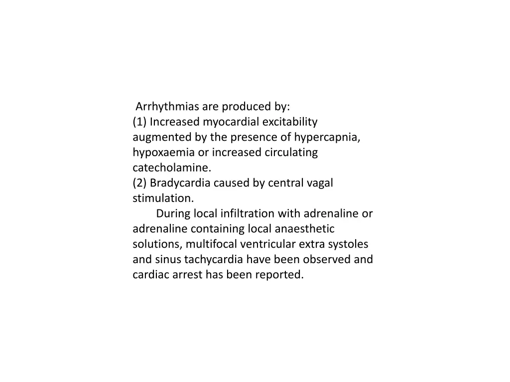 arrhythmias are produced by 1 increased