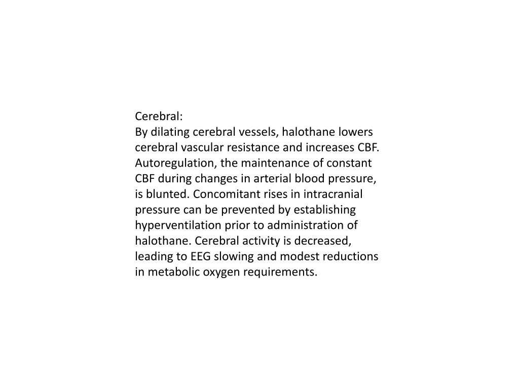 cerebral by dilating cerebral vessels halothane