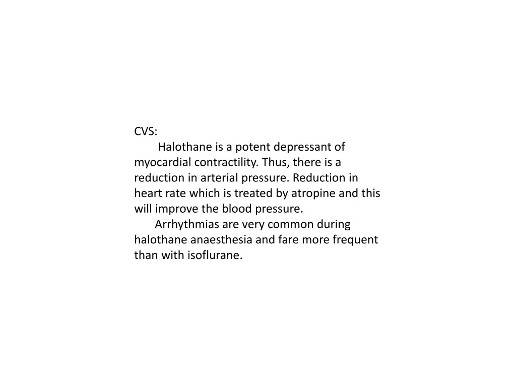 cvs halothane is a potent depressant