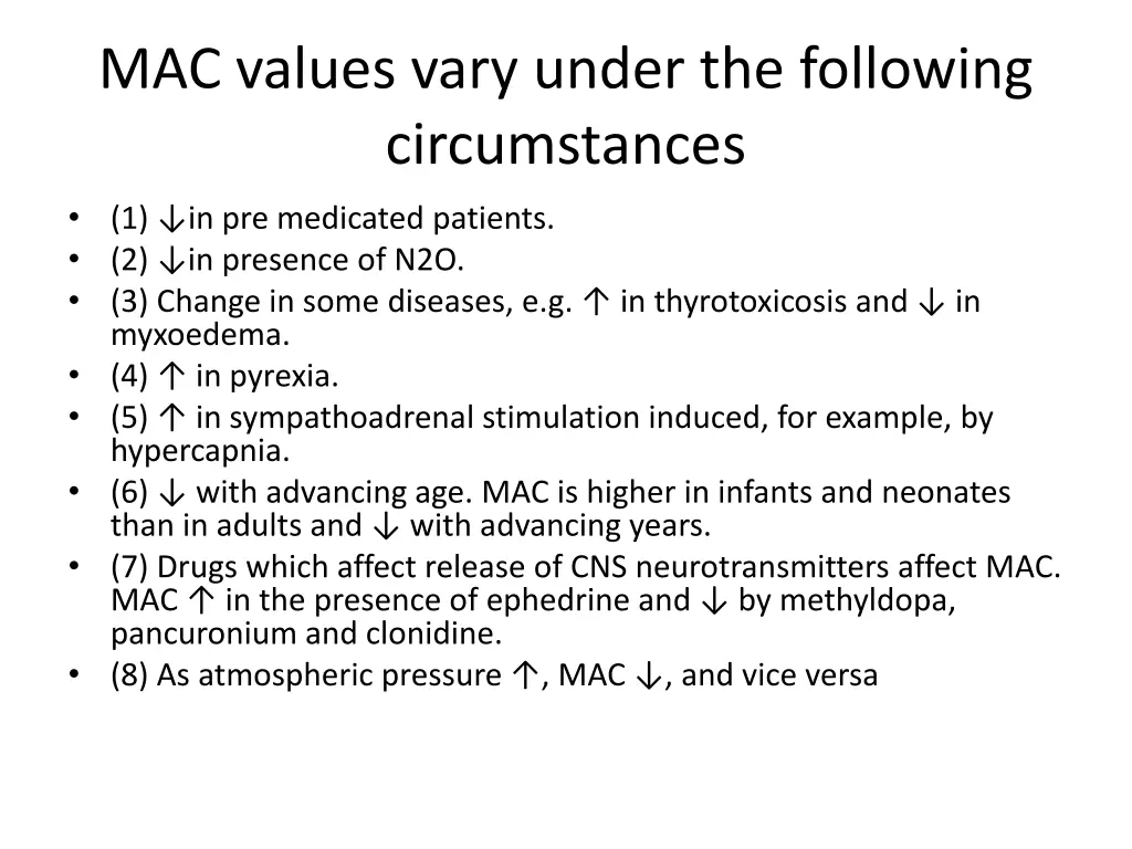 mac values vary under the following circumstances