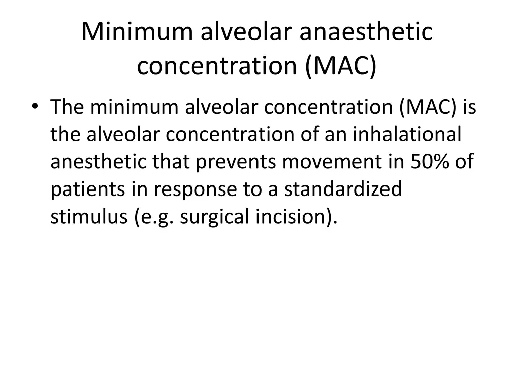 minimum alveolar anaesthetic concentration mac