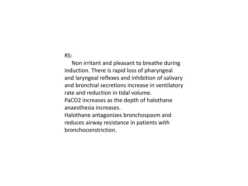 rs non irritant and pleasant to breathe during