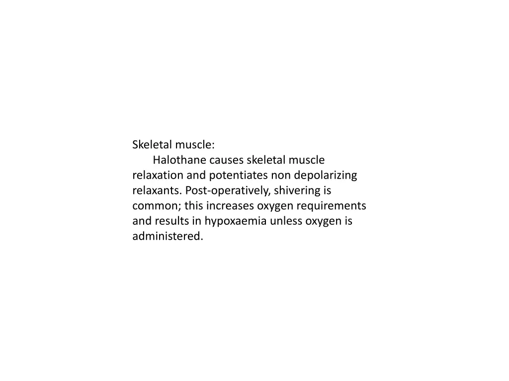 skeletal muscle halothane causes skeletal muscle