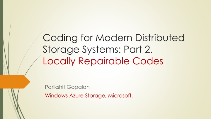 coding for modern distributed storage systems
