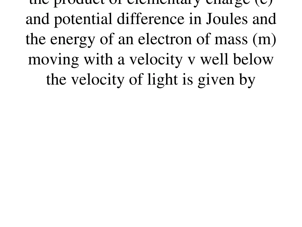 the product of elementary charge e and potential