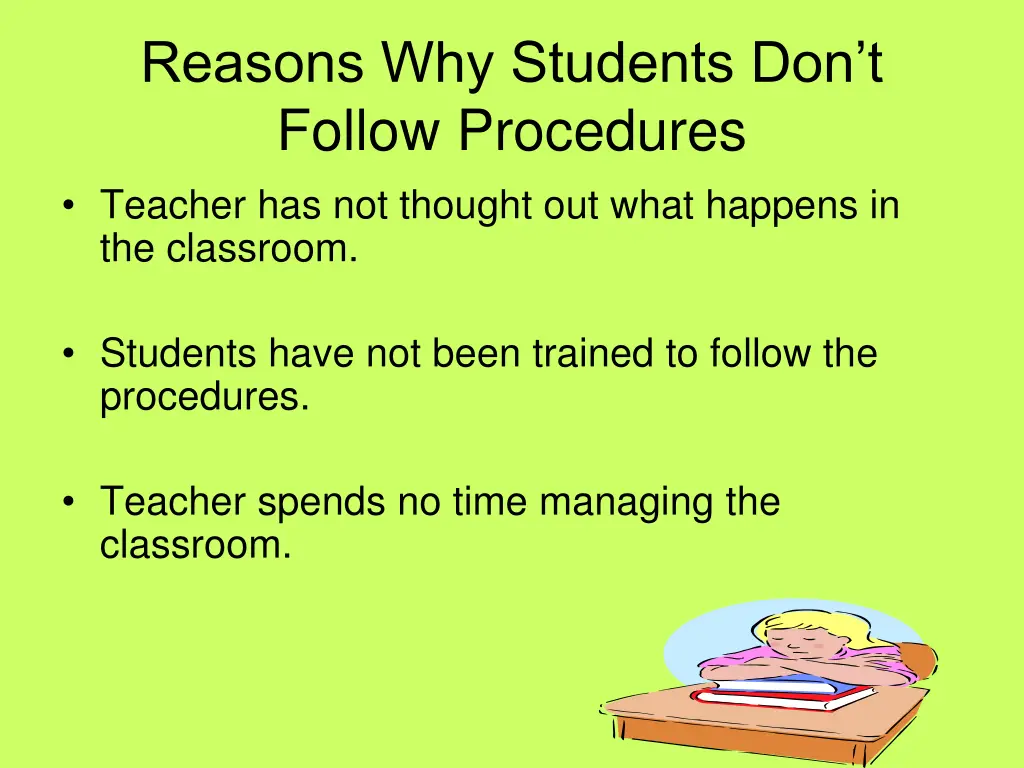 reasons why students don t follow procedures