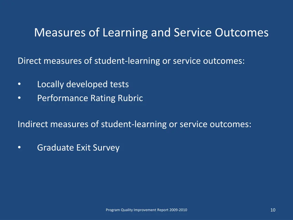 measures of learning and service outcomes