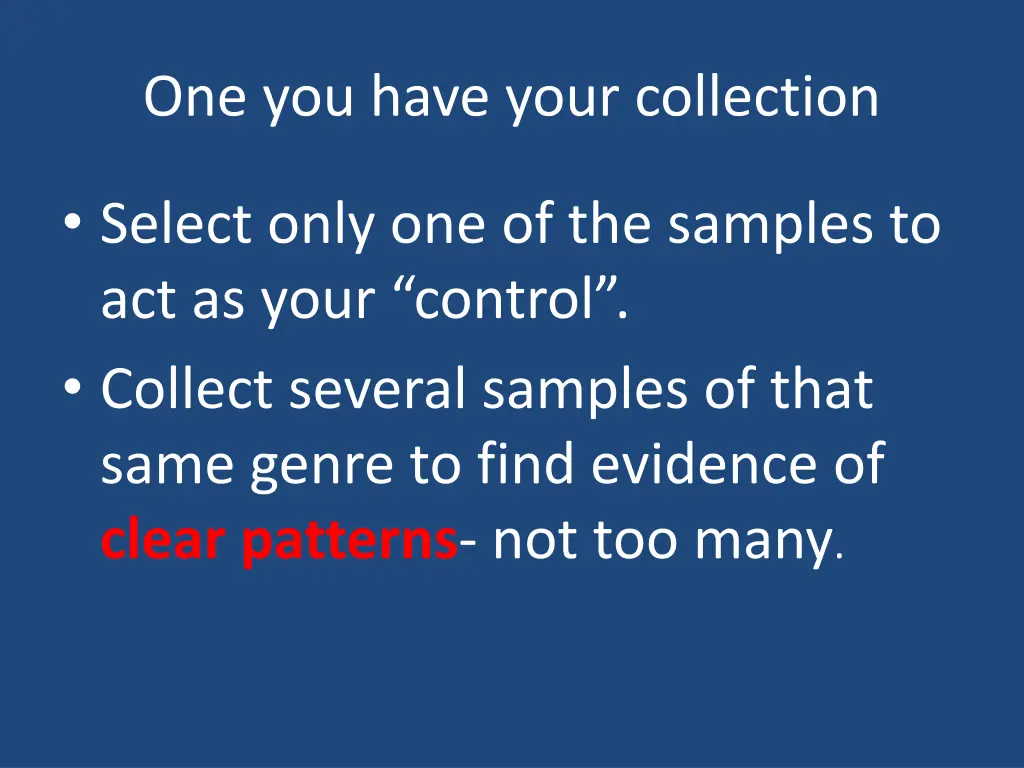 one you have your collection