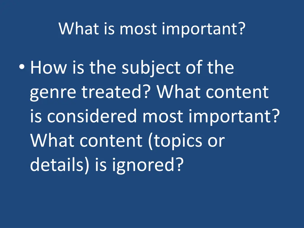 what is most important
