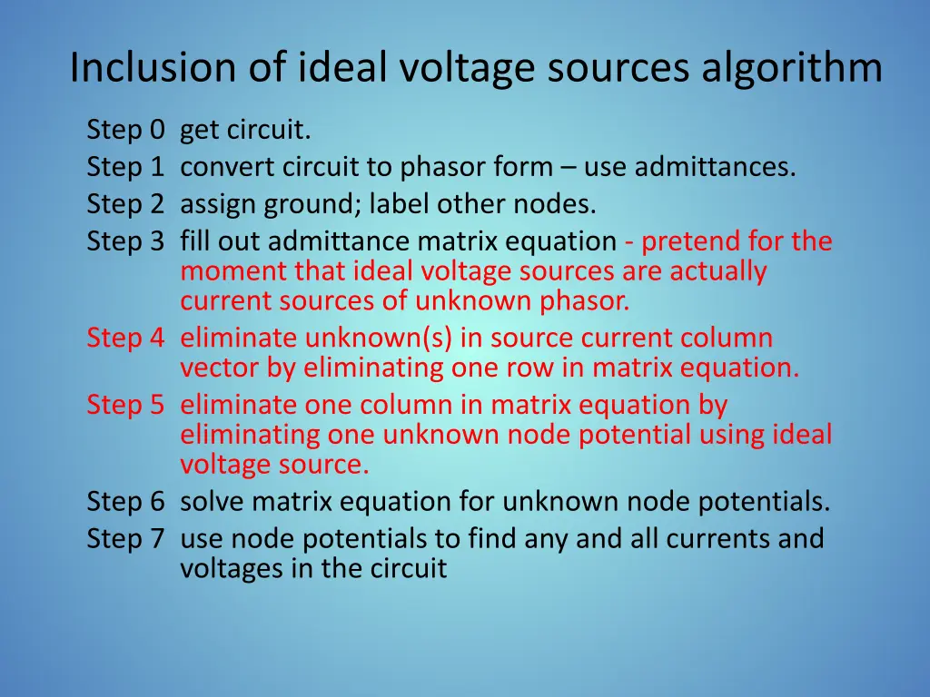 inclusion of ideal voltage sources algorithm