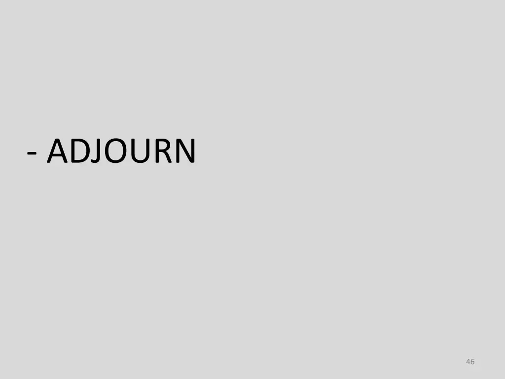 adjourn