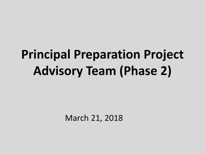 principal preparation project advisory team phase