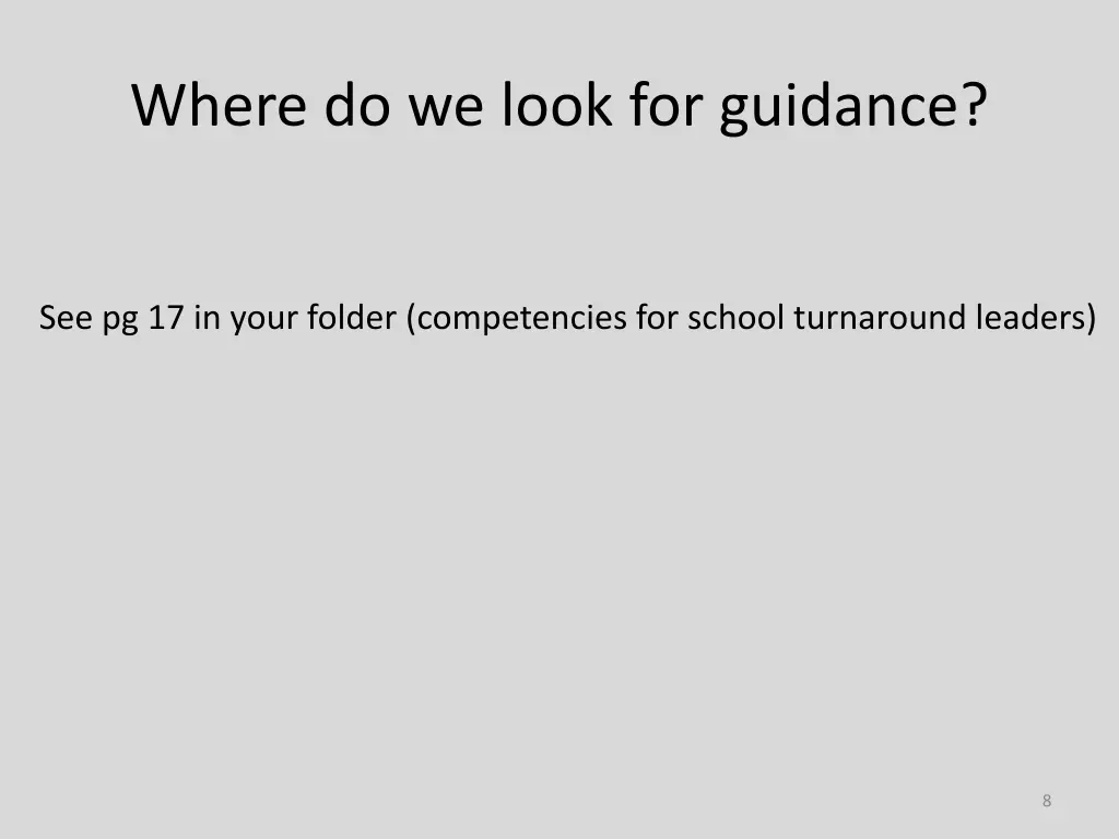 where do we look for guidance
