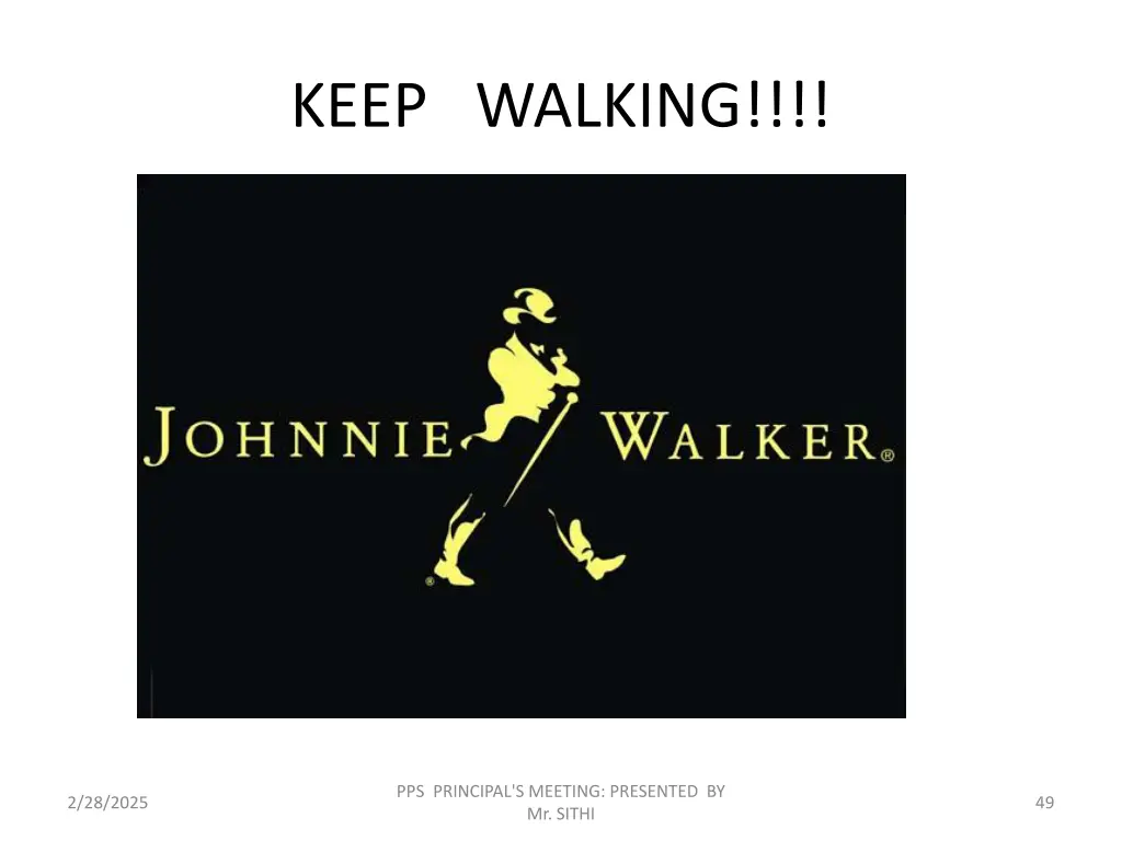 keep walking