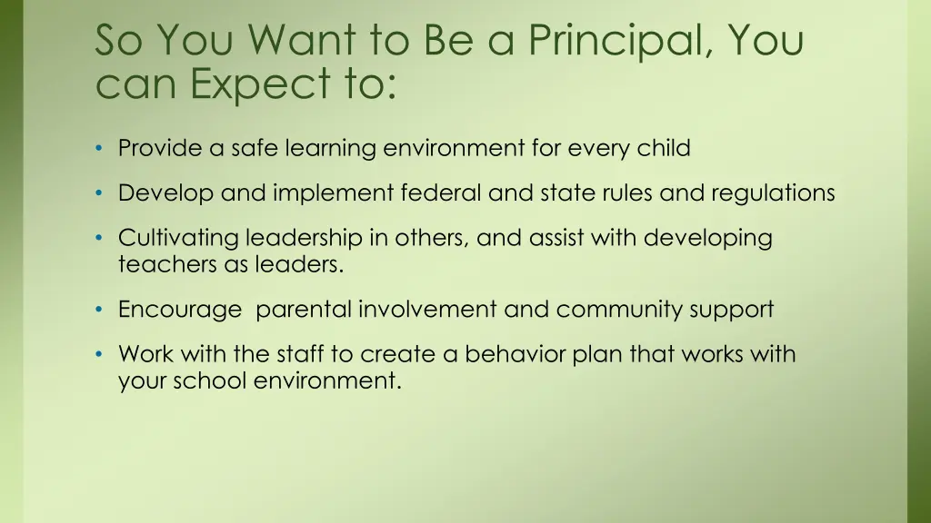 so you want to be a principal you can expect to