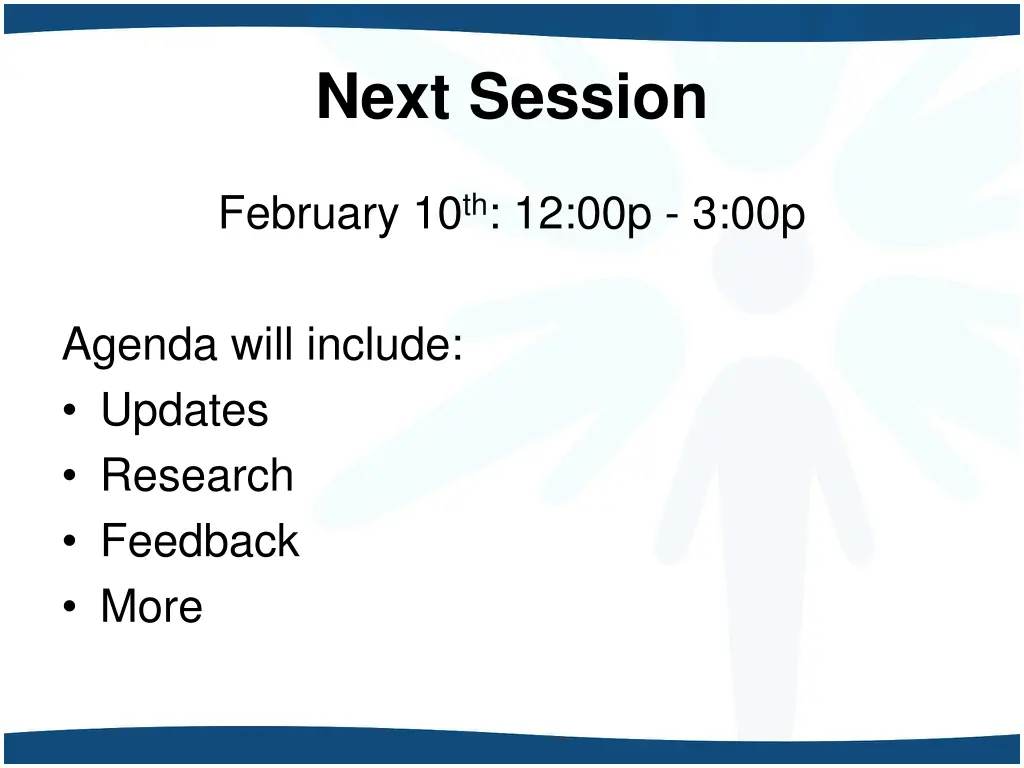 next session