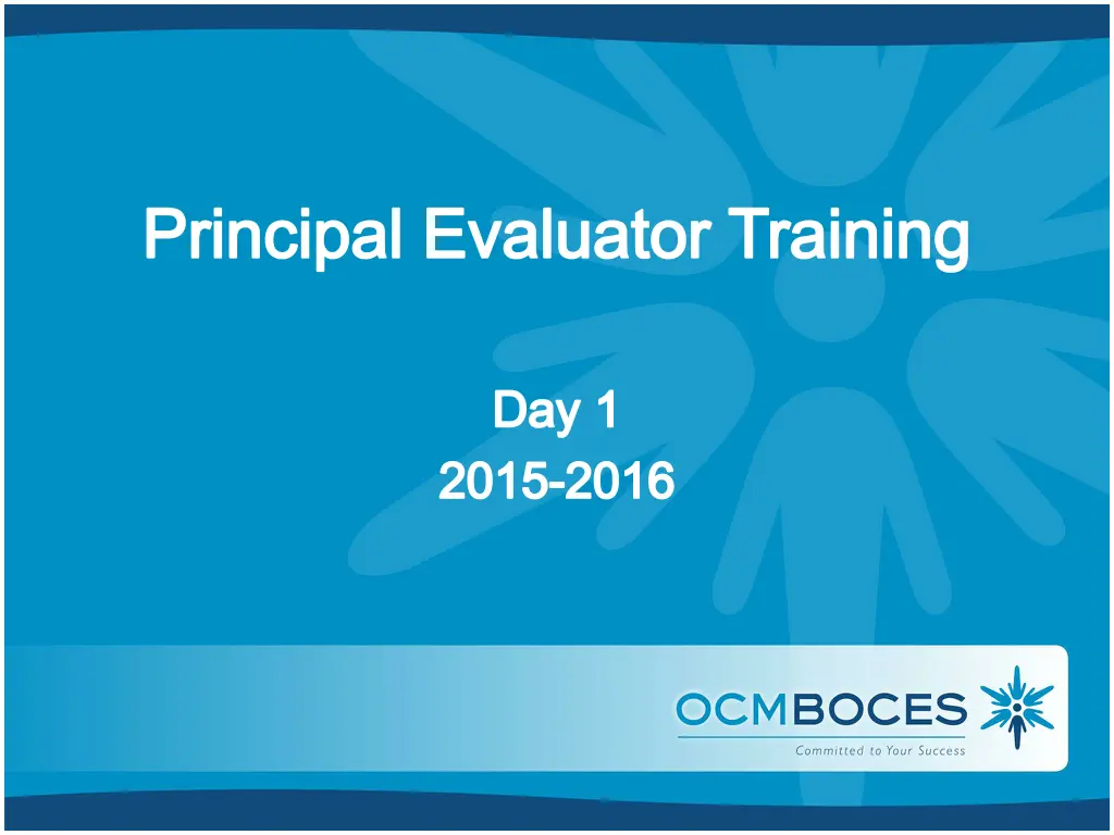 principal evaluator training 1