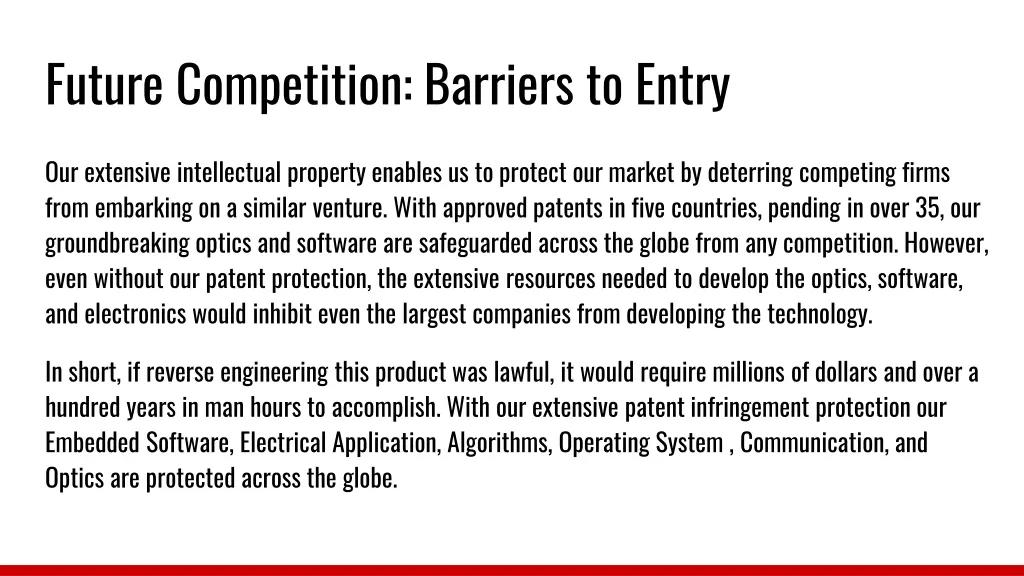 future competition barriers to entry