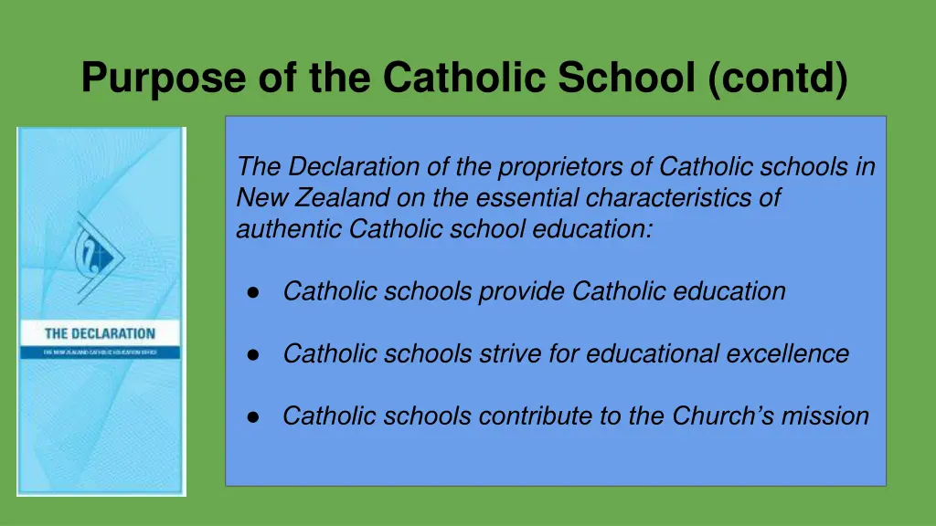 purpose of the catholic school contd