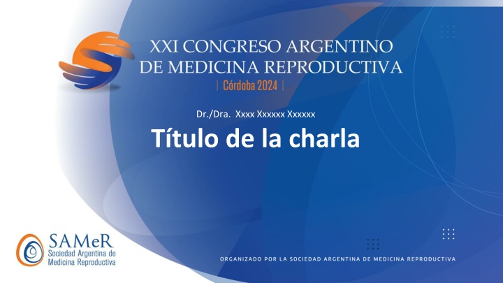 dr dra xxxx xxxxxx xxxxxx t tulo de la charla