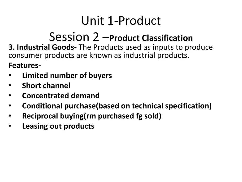 unit 1 product session 2 product classification 12