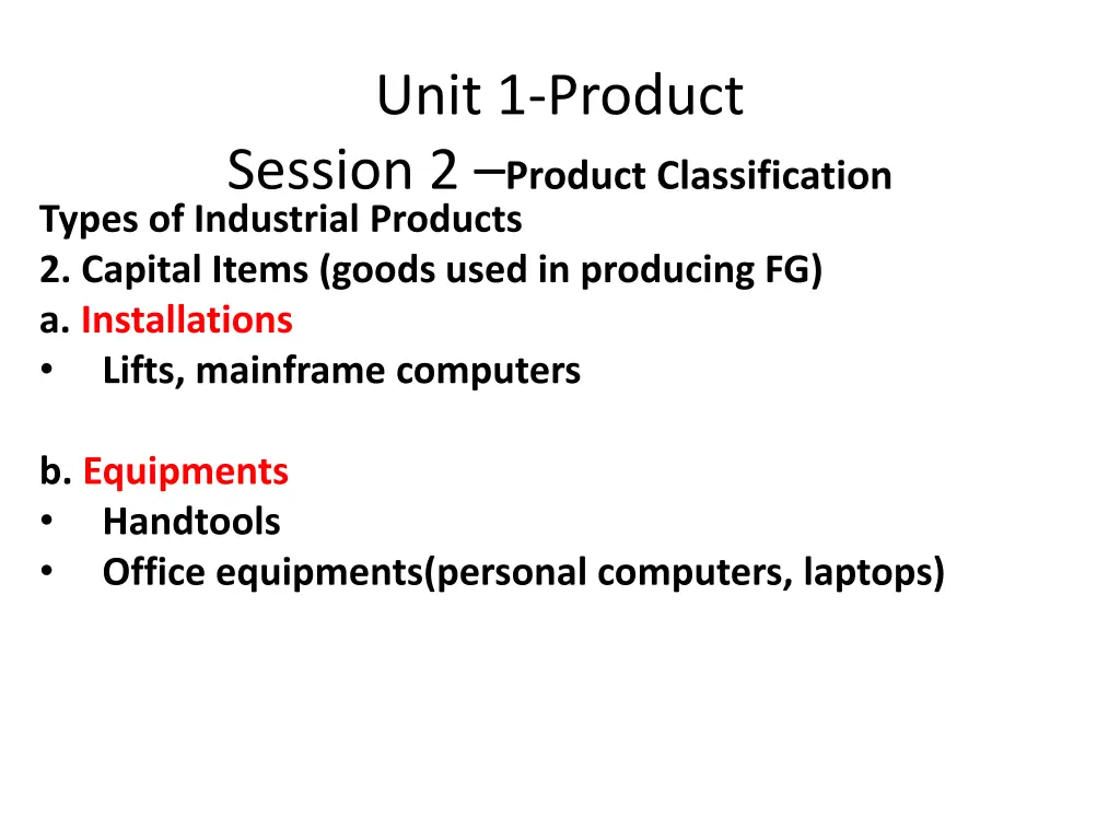 unit 1 product session 2 product classification 14