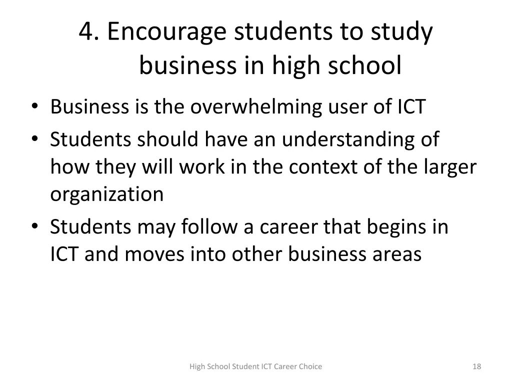4 encourage students to study business in high
