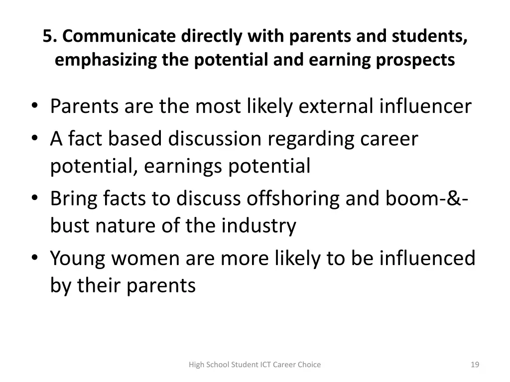 5 communicate directly with parents and students