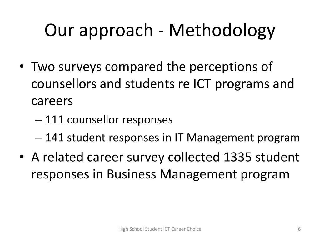 our approach methodology