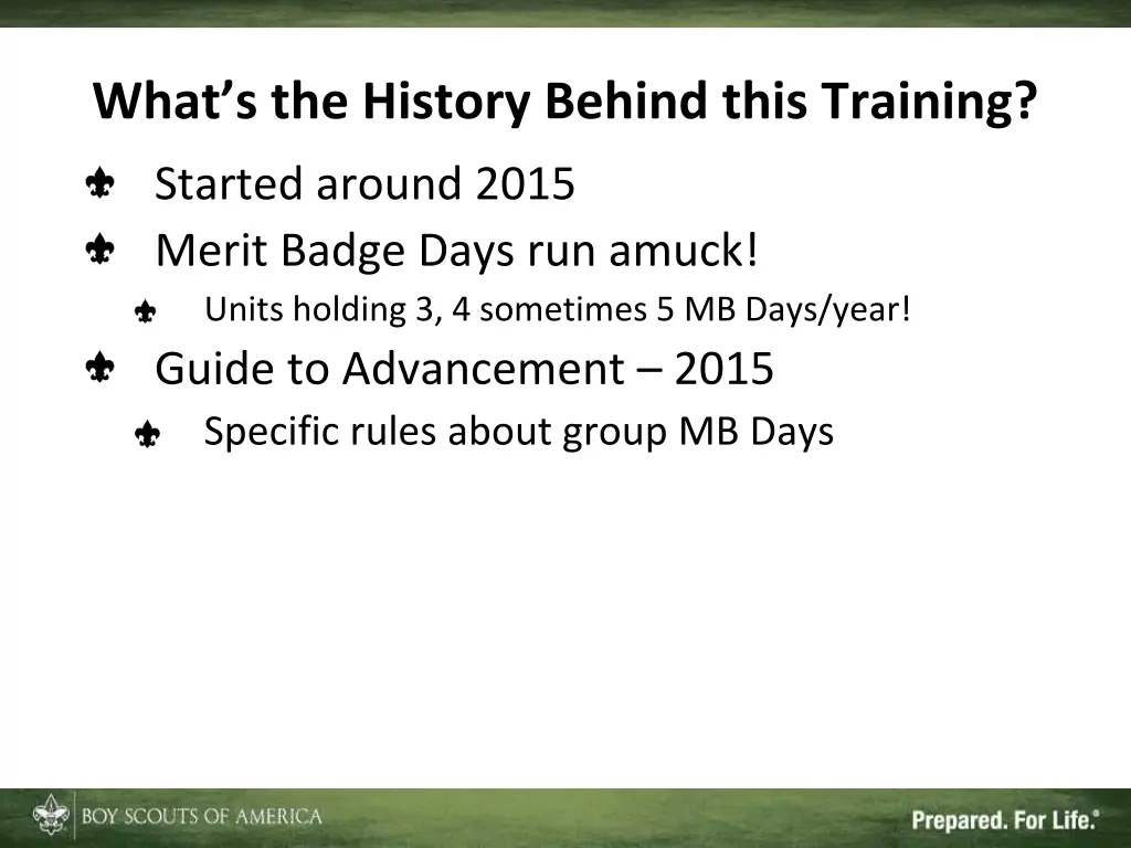 what s the history behind this training