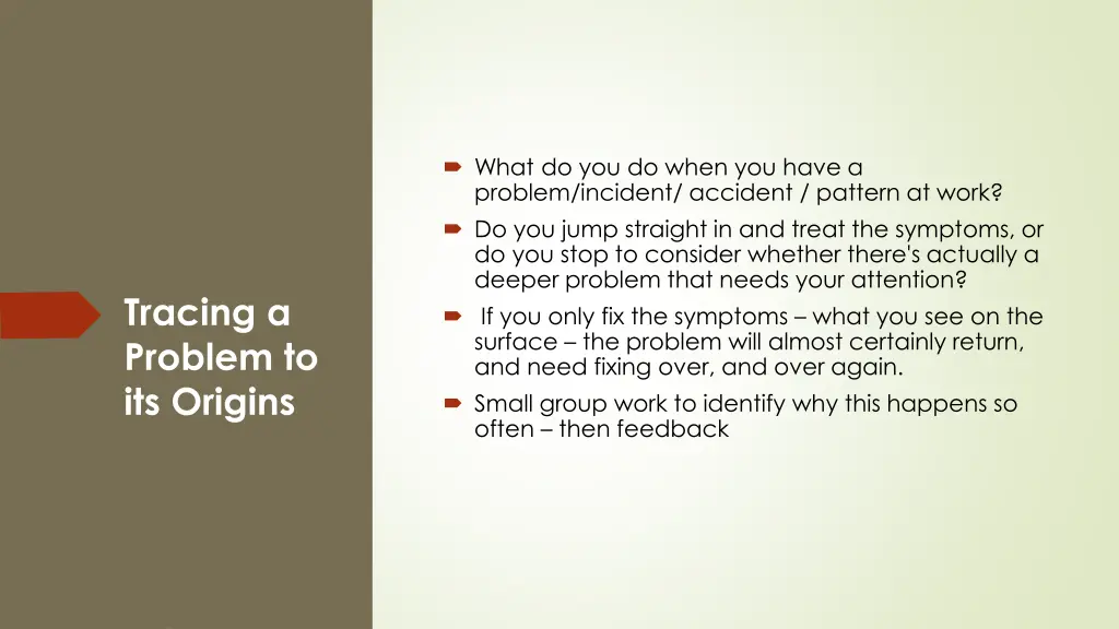 what do you do when you have a problem incident